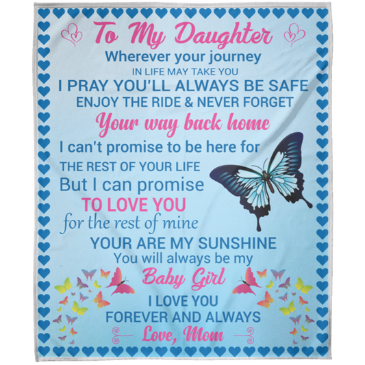 To My Daughter | Fleece Blanket