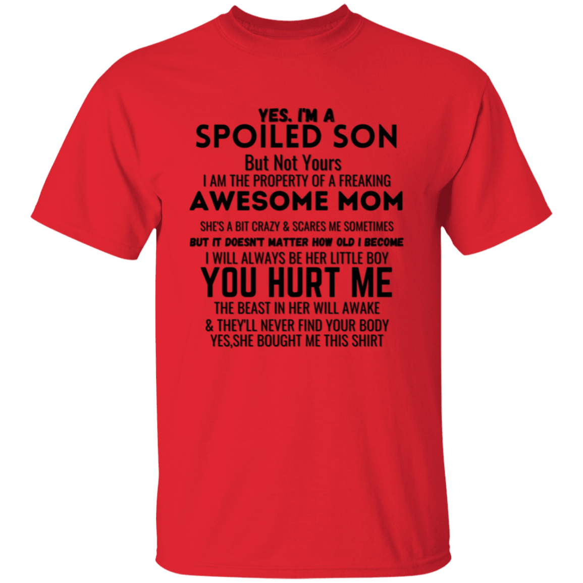 Spoiled Son | T-Shirt